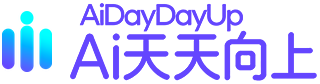 Ai天天向上 · AiDayDayUp